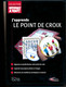 DVD : J'APPRENDS LE POINT DE CROIX, Collection Réponse à Tout ! (2005), Créez, Importez, Imprimez... - Punto Croce