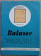 BALASSE MAGAZINE N° 164 - Fevrier 1966 - Timbres-télégraphes - Compagnies Grecques - Histoire Postale - Other & Unclassified