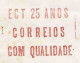 Brazil 1994 Meter Stamp slogan 25 Years Of ECT - Brazilian Post And Telegraph Company - Quality Mail - Other & Unclassified