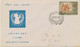 INDIA 1960, UNICEF – UNITED NATIONS CHILDREN‘s FUND FDC - FDC
