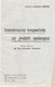 CONSIDERAZIONI TERAPEUTICHE SUI PRODOTTI OPOTERAPICI  DEL PROF. CESARE SERONO - ROMA 1918 - Salute E Bellezza