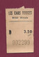 240321 - TICKET TRANSPORT METRO CHEMIN DE FER TRAM - BUS LES CARS ROUGES BILLET SIMPLE D 3.50 002299 - Europe