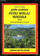 2 TOMES. GUIDE PRATIQUE PETITES ANTILLES VENEZUELA VOLUME 1. DE .LA GUADELOUPE A CURACO. VOLUME 2 DE LA MARTINIQUE AUX I - Outre-Mer