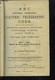 The ABC Universal Commercial Electric Telegraphic Code. - CLAUSON-THUE W. - 1901 - Dictionaries, Thesauri