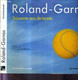 ROLAND-GARROS - SOIXANTE ANS DE TENNIS + DEDICACE DE Arantxa Sánchez Vicario - MARCHADIER GERARD - 1986 - Libri