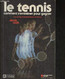 Le Tennis, Comment S'entraîner Pour Gagner - Roch Denis - 1982 - Bücher