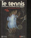 Le Tennis, Comment S'entraîner Pour Gagner - Roch Denis - 1982 - Livres