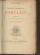 Oeuvres De Maitre François Rabelais édition Collationnée Sur Les Textes Originaux - En 6 Tomes - Tomes 1 + 2 + 3 + 4 + 5 - Valérian