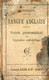 LANGUE ANGLAISE, PRECIS GRAMMATICAL ET APPENDICE ALPHABETIQUE - HAUSSAIRE E. - 0 - Inglés/Gramática