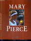 MA VIE COTE COURT COTE JARDIN + DEDICACES DE NATHALIE DECHY ET MARY PIERCE - PIERCE MARY - 1995 - Livres