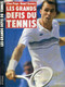 LES GRANDS DEFIS DU TENNIS - DEDICACES (K. KINNEAR + M. WOODFORDE) - PAGE ALAIN - SZWARC HENRI - 1989 - Libri