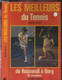 LES MEILLEURS DU TENNIS - DE ROSEWALL A BORG - 50 CHAMPIONS - DEDICACE DE P. DARMON - SUTTER MICHEL - 1978 - Livres