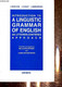 INTRODUCTIONS TO A LINGUISTIC GRAMMAR OF ENGLISH AN UTTERER-CENTERED APPROACH - BOUSCAREN J. - CHUQUET J. - DANON-BOILEA - Englische Grammatik