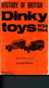 History Of British Dinky Toys 1934-1964 - 28 Series Vans 1st Type (Die Cast Car Miniatures) - Gibson Cecil - 1980 - Modellbau