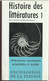 ENCYCLOPÉDIE DE LA PLÉIADE - HISTOIRE DES LITÉRATURES ANCIENNES ORIENTALES ET ORALES - Edition GALLIMARD 1977 - La Pléiade