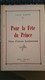 Jean Simon - Pour La Fête Du Prince, Notes D'histoires Bourbonnaisse - 1969, 22pages - Bourbonnais