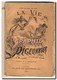 Livre La Vie De Marie Pigeonnier - Andere & Zonder Classificatie