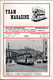 Delcampe - TRAM MAGAZINE N°5 à 8 - Bilingue Français / Néerlandais - 32 Pages - 16 Cm X 24 Cm - Nombreuses Illustrations - Eisenbahnen & Bahnwesen