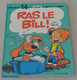 Boule Et Bill - N°14 - Ras Le Bill ! - Boule Et Bill