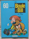 Boule Et Bill - 60 Gags - N°2 - Boule Et Bill