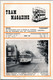 Delcampe - TRAM MAGAZINE N°13 à 16 - Bilingue Français / Néerlandais - 32 Pages - 16 Cm X 24 Cm - Nombreuses Illustrations - Trains