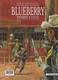 BLUEBERRY   Album Double  "Fort Navaro" Et "Tonnerre à L'Ouest"  De CHARLIER / GIRAUD    FRANCE LOISIRS - Blueberry