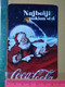 CALENDAR COCA COLA 2008, Santa Claus - Small : 1971-80