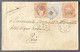 Espagne Lettre 1872 N°107 & 108 X2 De San Sebastian Pays Basco Pour Paris Arrivée En Bleue Superbe Et Pas Courant Ainsi - Covers & Documents