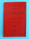 COMO E I Laghi DI COMO - DI LUGANO - DI MAGGIORE ... Italy Old Book (1899) * COMO And The Lakes Of COMO LUGANO .. Italia - Libri Antichi