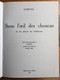 (alpinisme) SAMIVEL : Sous L'oeil Des Choucas Ou Les Plaisirs De L'Alpinisme, 1966. - Unclassified