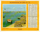 CALENDRIER GF 1969 - Cassis 13 BdR, Quiberon 56 Morbihan, Imprimerie Oberthur (calendrier Double) - Grand Format : 1961-70
