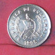 GUATEMALA 1 CENTAVO 1995 -    KM# 275,5 - (Nº41658) - Guatemala