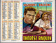 CALENDRIER GF 1988 - Film S. Signoret R. Vallone Jaques Brel C. Jade, Imprimeur Oller (calendrier Double) - Grand Format : 1981-90