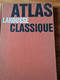 Atlas Larousse Classique Curran Coquery - Encyclopédies