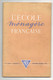 L'école Ménagère Française N°5 UNCAF Comemnt Choisir Son Fromage - La Manche Chemisier Et Son Montage, La Consommation - Haus & Dekor