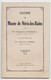 Guide Au Musée De Néris-les-Bains, Par Madeleine Massoul, Préface De Maurice Prou, 1930 - Bourbonnais