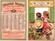 1 Calendrier 1902 Chocolat Besnier  Lith. Goossens Lille - Petit Format : 1901-20