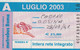 ABBONAMENTO AUTOBUS METRO ROMA ATAC LUGLIO 2003 (MK86 - Europe