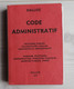 Code Administratif DALLOZ 1979 - Droit