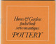 HOMES AND GARDENS POCKET BOOK SERIES ON ANTIQUES POTTERY - Kultur