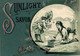 6 Cards Sunlight Zeep Savon   Lith. De Wolf Frères & Cammaert - Andere & Zonder Classificatie