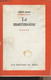 Le Matrimoine - Bazin Hervé - 1967 - Unclassified