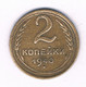 2 KOPEK  1940 CCCP  RUSLAND /3233/ - Russland