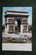 Albert MONIER - PARIS , L'ARC DE TRIOMPHE. - Monier