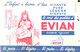 E E/14/04/ Buvard Eau Evian (Format 21 X 13) (N= 2) - Alimentaire