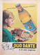 1963/69/74 -  DANTE Olio Di Oliva -  7 P.  Pubblicità Cm. 13 X 18 - Afiches