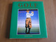 GOLF The History Of An Obsession David Stirk 1987 Sport - 1950-Heden