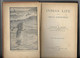 Livre En Anglais - INDIAN LIFE In The Great North-West - La Vie Des Indiens Dans Le Grand Nord-Ouest - 1800 (?) - 1800-1849