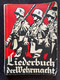 Livret De Chants LIEDERBUCH DER WEHRMACHT Militaria Allemand WW2 39-45 - 1939-45