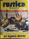 Rustica_N°111_13 Février 1972_spécial Basse Cour_poule Hupées Et Lapins Doré - Tuinieren